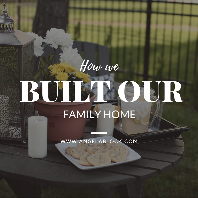 HOW WE BUILT OUR HOME