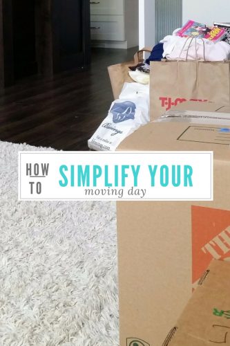 HOW TO SIMPLIFY YOUR MOVING DAY